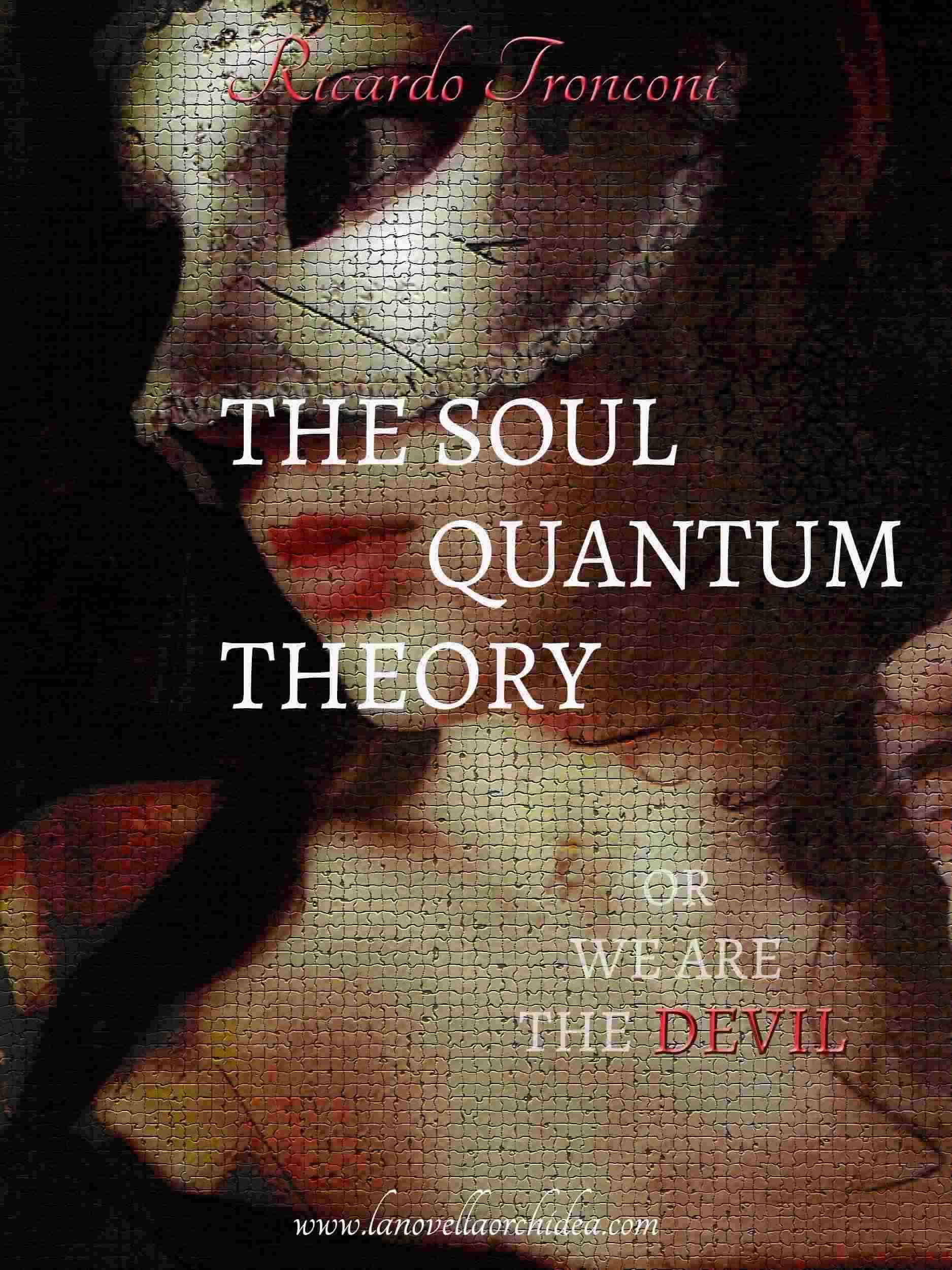 the-soul-quantum-theory-or-we-are-the-devil