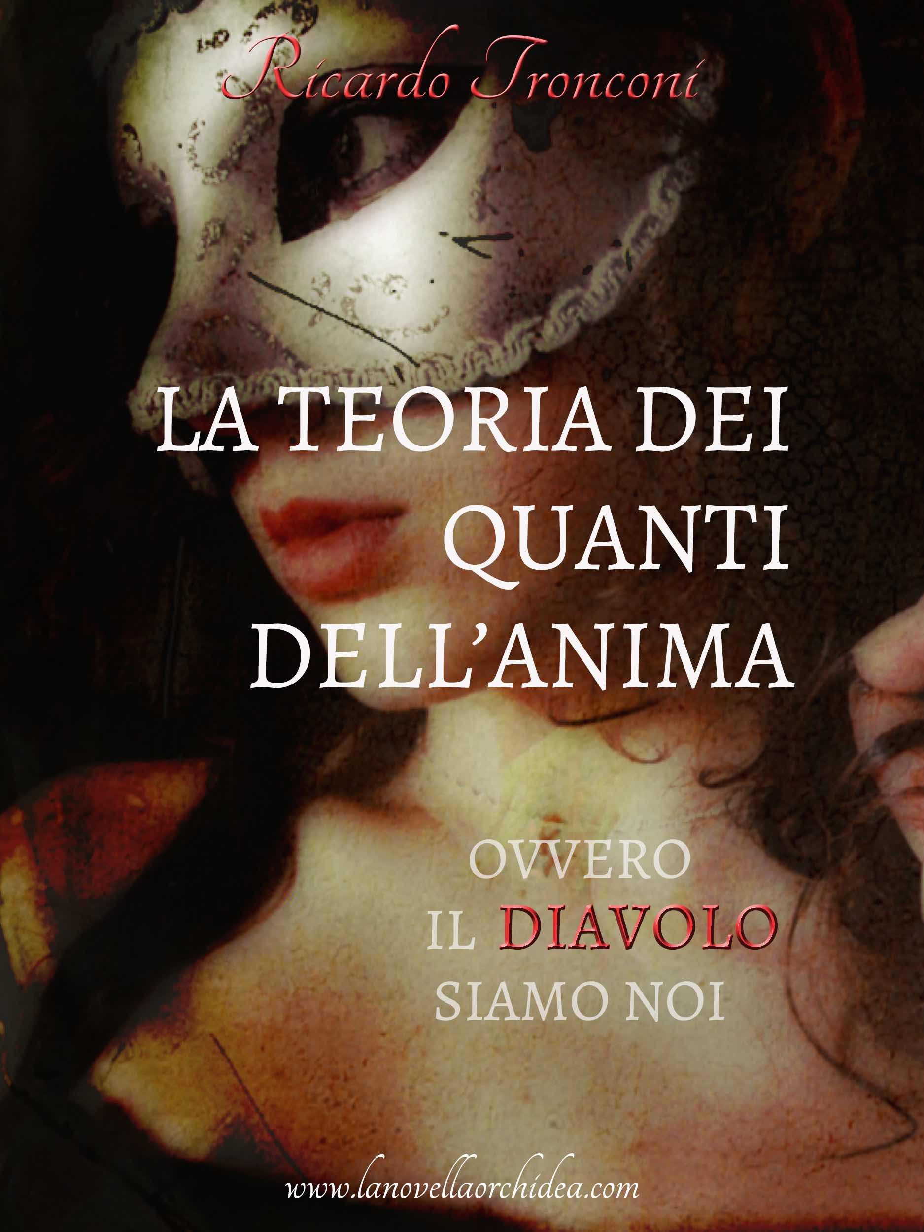 la-teoria-dei-quanti-dell'anima-ovvero-il-diavolo-siamo-noi